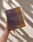 The Shadow Work Companion: A Journal for Healing, Clarity, and Peace