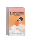 I Am Everything Affirmation Card Deck